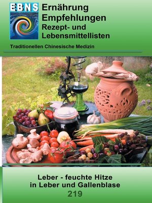cover image of Ernährung--TCM--Leber--feuchte Hitze in Leber und Gallenblase
